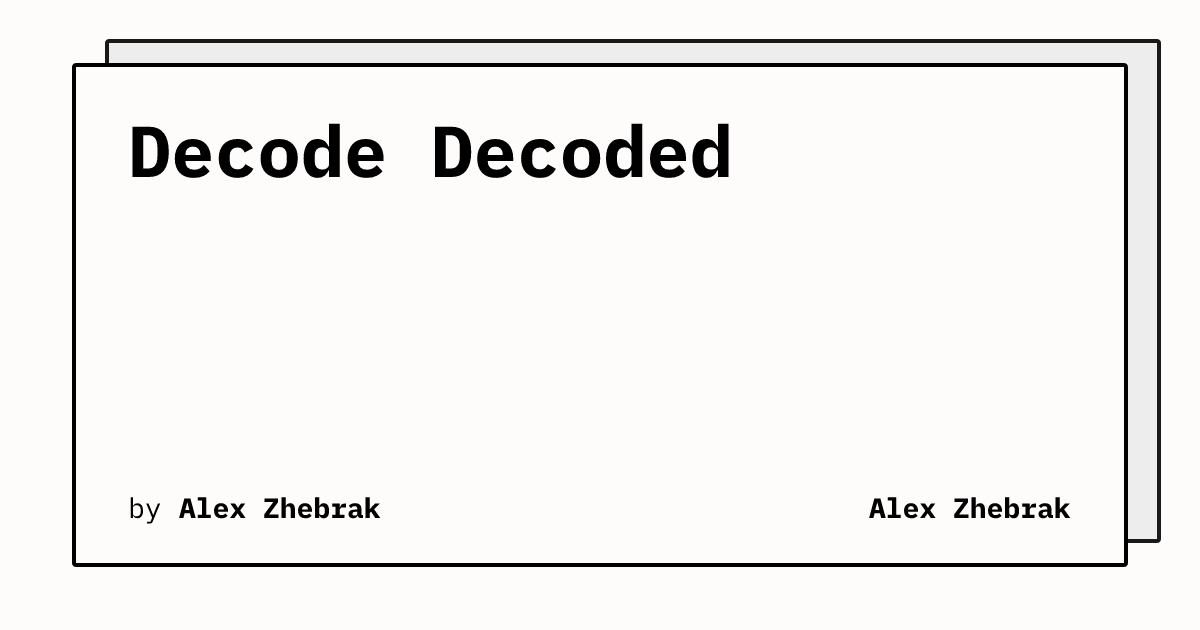 Decode Decoded